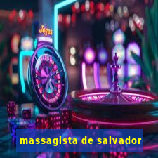 massagista de salvador